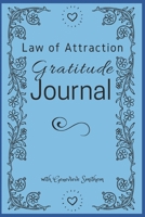 Law of Attraction Journal: Easy to Follow Daily Steps Towards Activating Your Manifestations 1653892269 Book Cover