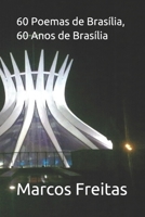 60 Poemas de Brasília, 60 Anos de Brasília (Portuguese Edition) B084NZ6XTJ Book Cover