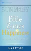 Summary of The Blue Zones of Happiness: Lessons from the World's Happiest People by Dan Buettner 1646151879 Book Cover
