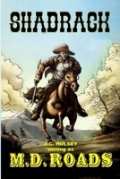 Shadrack: A Classic Western B0948LGQNN Book Cover