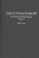 Comic Art of Europe: An International, Comprehensive Bibliography (Bibliographies and Indexes in Popular Culture) 0313282129 Book Cover