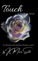 Touch: A Fae Senses novel 1959881078 Book Cover
