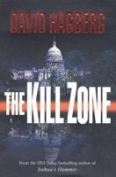 The Kill Zone 0812577795 Book Cover