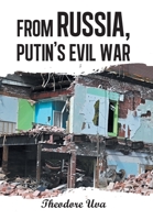From Russia, Putin's Evil War B0GFXH9YY4 Book Cover