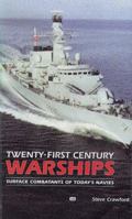 Twenty-First Century Warships 076031408X Book Cover
