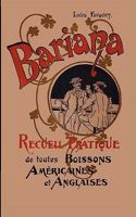 Bariana: Recueil Pratique de toutes Boissons Américaines et Anglaises 097609374X Book Cover