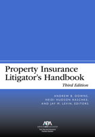 Property Insurance Litigator's Handbook, Third Edition 1641058811 Book Cover