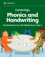 Cambridge Phonics and Handwriting Teaching Resource with Digital Access 4: Early Years (Cambridge Early Years) 1009821091 Book Cover
