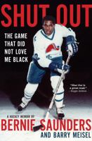 Blackballed: The Game That Did Not Love Me Black – a Hockey Memoir 1443465240 Book Cover