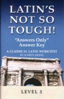 Latin's Not So Tough! Level 3 Answers Only Answer Key 1931842620 Book Cover