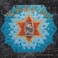 The Birth of Jesus 1973634147 Book Cover
