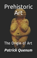 Prehistoric Art B08JF17K3F Book Cover
