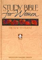 Study Bible for Women: The New Testament 0801011167 Book Cover