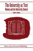 The university as text: Women and the university context 1895686334 Book Cover