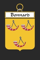 Bonnard: Bonnard Coat of Arms and Family Crest Notebook Journal (6 x 9 - 100 pages) 169903494X Book Cover