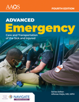 AEMT: Advanced Emergency Care and Transportation of the Sick and Injured Premier Package 1284228134 Book Cover