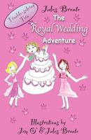 The Royal Wedding Adventure 1908804017 Book Cover