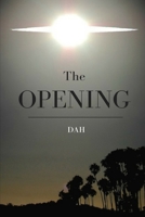 The Opening B086Y7QKTF Book Cover