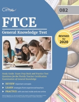 FTCE General Knowledge Test Study Guide: Exam Prep Book and Practice Test Questions for the Florida Teacher Certification Examination of General Knowledge 1635303915 Book Cover