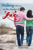Walking with you...in the shades of love 9350836734 Book Cover