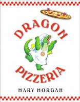 Dragon Pizzeria 0375823093 Book Cover