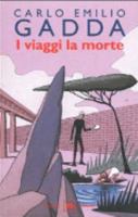 I viaggi la morte 8811669979 Book Cover
