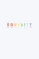 Equality: Terminplaner, Kalender und Terminkalender 2020 2021 - Stolz auf Homo, Gay, LGBT, Lesbisch, Schwul & Queer Monatsplaner und Wochenplaner | ... bis Dezember 2021 | Din A5 (German Edition) B083XVYM12 Book Cover