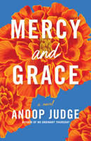 Mercy and Grace: A Novel 1662509219 Book Cover