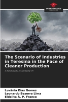 The Scenario of Industries in Teresina in the Face of Cleaner Production 6208638690 Book Cover