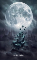 Throne of the Lost Souls B0G62H12ZK Book Cover