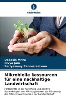 Mikrobielle Ressourcen für eine nachhaltige Landwirtschaft: Fortschritte in der Forschung und positive Auswirkungen von Mikroorganismen zur Förderung ... in der Landwirtschaft (German Edition) 6205089777 Book Cover