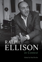 Ralph Ellison in Context 110848896X Book Cover