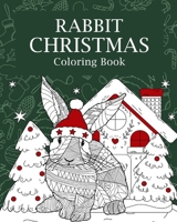 Rabbit Christmas Coloring Book 1006307427 Book Cover