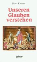 Unseren Glauben verstehen. 3429009871 Book Cover