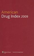 American Drug Index 2009: Published by Facts & Comparisons 1574392891 Book Cover