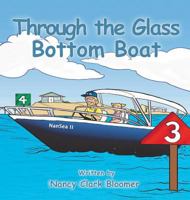 Through the Glass Bottom Boat 1477247890 Book Cover