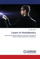 Lasers in Periodontics 6206154807 Book Cover