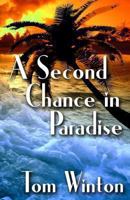 A Second Chance in Paradise 149426255X Book Cover