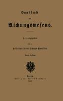 Handbuch Des Aichungswesens 3642470955 Book Cover
