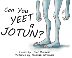 Can You Yeet a Jotun? 1967007225 Book Cover