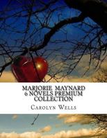 Marjorie Maynard 1-6 1523241373 Book Cover