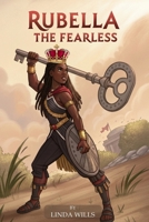 Rubella The Fearless: Warrior B0G51SSMFF Book Cover