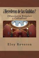 Herederos de las Guildas: 1505620317 Book Cover