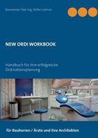 New Ordi Workbook: Handbuch für ihre erfolgreiche Ordinationsplanung 3748166907 Book Cover