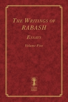 The Writings of RABASH - Essays - Volume Five 1986494543 Book Cover