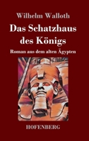 Das Schatzhaus Des Konigs 3743731606 Book Cover