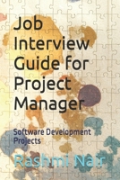 Job Interview Guide for Project Manager: Software Development Projects B0FL1YBN4T Book Cover