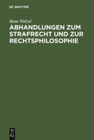 Abhandlungen Zum Strafrecht Und Zur Rechtsphilosophie 3110047926 Book Cover
