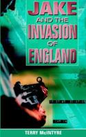 Jake And the Invasion of England 1844016528 Book Cover
