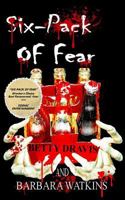 Six-Pack of Fear 1544628188 Book Cover